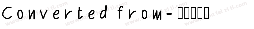 Converted from字体转换
